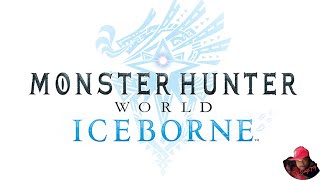 Monster Hunter WorldIceborne [upl. by Ayikaz120]