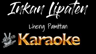 Inkan Lipaten Lyrics Karaoke  Lheng Pamittan Ilocano Songs RyedTV20 Karaoke [upl. by Agnimod]