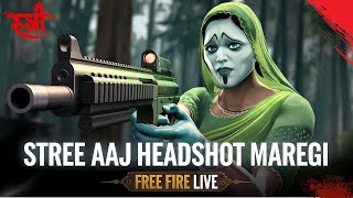 Stree Ka Kahar 😨 Headshot Rate 9999 ☠️ [upl. by Feola]