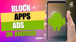 How To Block Apps Ads On Android [upl. by Ettari]