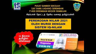 SISTEM IQ NILAM TAMIL VERSION KASTHURI AP SELVARAJ SJKT LDG SEREMBANLEARN4SUCCESS [upl. by Ettenal]