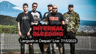 Internal Bleeding Languish in Despair Live 71523 [upl. by Sandberg]