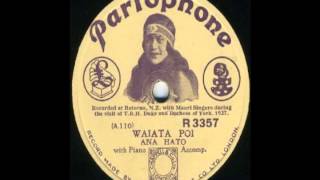 Ana Hato com Deane Waretini Pokarekare 1929 [upl. by Heuser508]