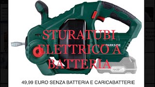 PARKSIDE PRWA 20 A1 Sonda stura tubi elettrica a batteria X20 V TEAM [upl. by Karissa]