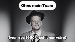 Ohne mein Team wenn es 1950 erschienen wäre  Bonez MC amp RAF Camora [upl. by Sayers]