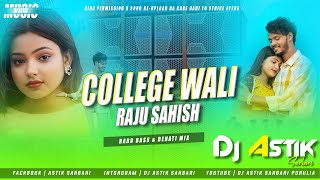 New Purulia Dj Song 2024  College wali  Raju Sahish  Dj Astik Sarbari [upl. by Llebana567]