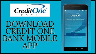 Download Credit One Bank Mobile Banking App  Credit One Online Banking Login 2021 [upl. by Clyve]