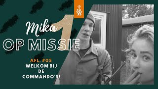 MIKA OP MISSIE VLOG 05 MEE MET DE KENNISMAKINGSDAGEN van het KORPS COMMANDOTROEPEN KCT Commando [upl. by Valli913]