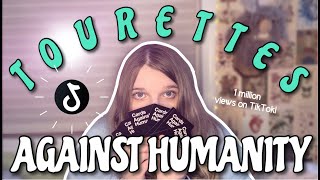 Tourettes Against Humanity  Tourettes TikTok Compilation 2022 [upl. by Kinna283]