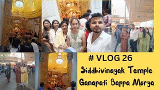 Visited at Siddhivinayak Temple Mumbai🥰🥰🤗vlog26 [upl. by Alleroif]