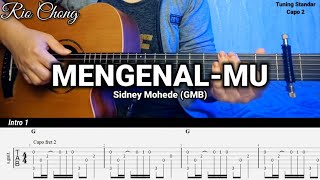 MengenalMu  Sidney Mohede  GMB  Tutorial Gitar Fingerstsyle  Tab  Chord  Lirik  By Rio Chong [upl. by Zoellick]