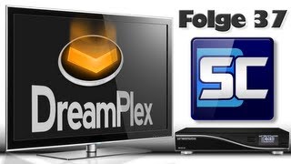 Folge 37  DreamPlex Plex Client  Software Mediaplayer [upl. by Oibaf]