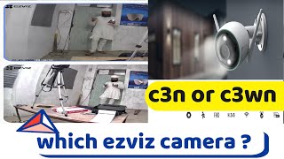 EZVIZ C3N Review and compare to c3wn  Unboxing Features Setup Installation Video Quality [upl. by Nadirehs13]