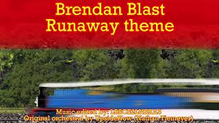 Sodor Fallout ‘Brendam Blast Runaway Theme’ [upl. by Durware]