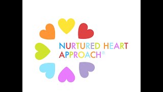 The Nurtured Heart Approach [upl. by Sauncho]