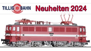 Tillig Modellbahn Neuheiten 2024  Spur TT H0 und Schmalspur [upl. by Semajwerdna999]