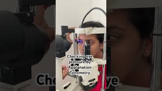 Checking eye pressure by Applanation Tonometry [upl. by Marie-Jeanne]