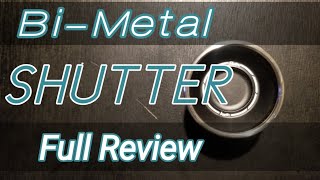 BiMetal Shutter  The Most Anticipated YoyoReview of All Time [upl. by Eiahpets]