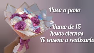 fácil y rápido ramo de 15 rosas eternas tutorial rosaseternas rosasdeliston pasoapaso [upl. by Manton]