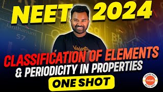 Classification Of Elements amp Periodicity In Properties  NEET 2024  Chemistry  Venkatesh Sir [upl. by Eidnam724]