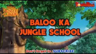 BALOO KA JUNGLE SCHOOL  Special Mega Episode  Jungle Book [upl. by Deloria]