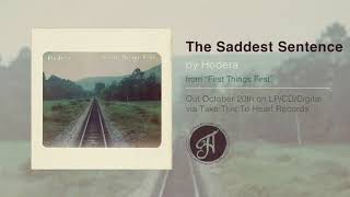 Hodera  quotThe Saddest Sentencequot [upl. by Malone]