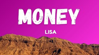 LISA  MONEY Lyrics [upl. by Aziaf]