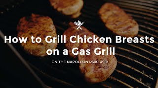 How to Grill Chicken Breasts on a Gas Grill  Tips amp Techniques [upl. by Shewmaker408]