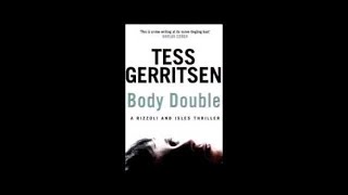 Body Double Rizzoli amp Isles 4 by Tess Gerritsen Audiobook Full [upl. by Eamanna]