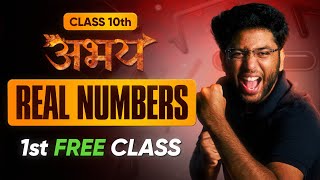 Abhay Batch 10th Maths  1st FREE Class  Real Numbers  Lecture 1  Check Description [upl. by Lenehc]