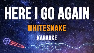 Whitesnake  Here I Go Again Karaoke [upl. by Dazhehs575]