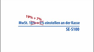 19 und 7 MwSt an der Kasse einstellen  SES100 [upl. by Melia706]