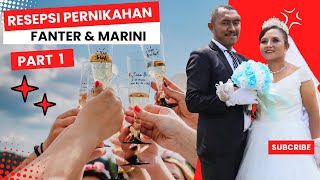 Resepsi Pernikahan Fanter amp Marini ⏯️ Part 1 ▶️ [upl. by Viridissa522]