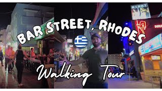 Bar Street Nightlife Rhodes Greece  Walking Tour  Orfanidi Street [upl. by Meuser]