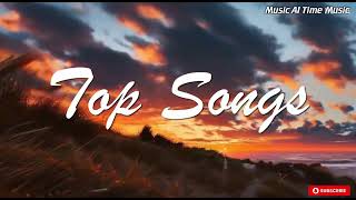 Best English Songs With Lyrics🎵Most Popular Songs of all Time 🎧Love SongsTop 40 Hit Songs This Week [upl. by Hunsinger466]