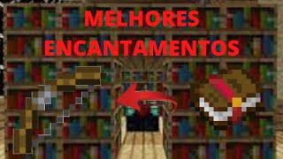 MELHORES ENCANTAMENTOS PARA ARCO NO MINECRAFT ATUALIZADO 2020 [upl. by Airual]