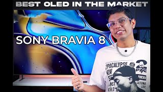 Sony Bravia 8 OLED TV Review  The Ultimate Display Champion [upl. by Rohpotsirhc]