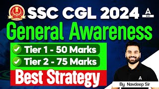 SSC CGL General Awareness 2024  SSC CGL Best Strategy By Navdeep Sir [upl. by Dallis]