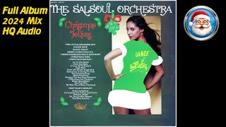 The Salsoul Orchestra  Christmas Jollies  Full Album  2024 Mix [upl. by Buff]