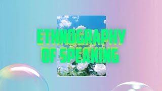 Ethnography of SpeakingCommunication by Dell Hymes [upl. by Gilba60]