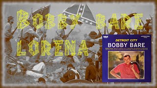 Bobby Bare  Lorena Detroit City and Other Hits by Bobby Bare lorena country civilwar [upl. by Katzir820]