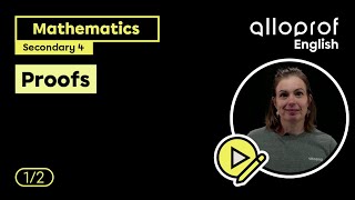 Proofs 12  Mathematics  Alloprof [upl. by Ytissac808]