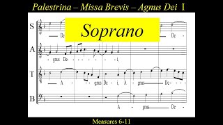 Palestrina  Missa Brevis  6Agnus Dei I  Soprano [upl. by Nrek597]