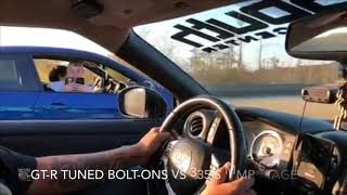 BMW 335is MMP Stage 3 vs 2010 Nissan GTR Tuned Boltons [upl. by Samantha]