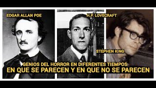 LOVECRAFT Y STEPHEN KING EDGAR ALLAN POE SUS MONSTRUOS ESTILOS Y DIFERENCIAS [upl. by Virge41]