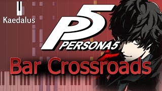 Bar Crossroads  Piano Persona 5 Synthesia  Performance [upl. by Platus]