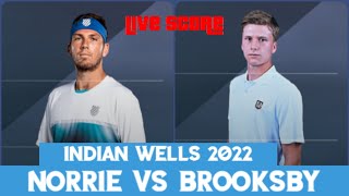 Cameron Norrie vs Jenson Brooksby ​​​ Indian Wells 2022 Live Score [upl. by Enomal426]