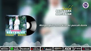 Batu Bara Bertanjak  Saidah Lyric Video [upl. by Maryanne]