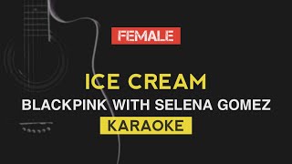 BLACKPINK  Ice Cream  with Selena Gomez KARAOKE  INSTRUMENTAL with LYRICS [upl. by Nylaj]