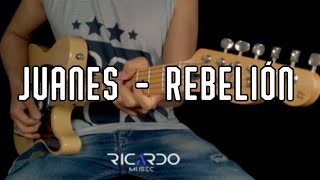 Juanes  Rebelión cover guitarra by RICARDO MUSEC line6helix [upl. by Morgana]